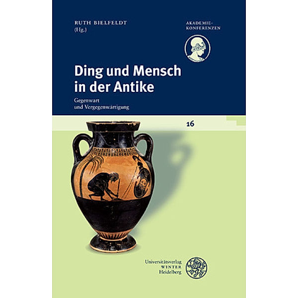 Ding und Mensch in der Antike