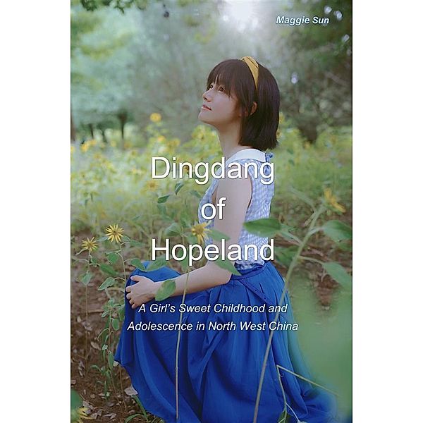 Dingdang of Hopeland, Maggie Sun