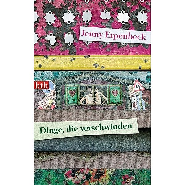 Dinge, die verschwinden, Jenny Erpenbeck