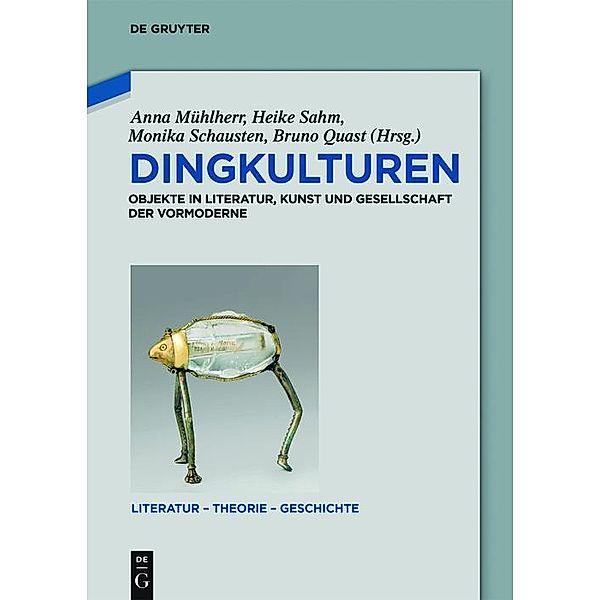 Dingkulturen / Literatur - Theorie - Geschichte Bd.9