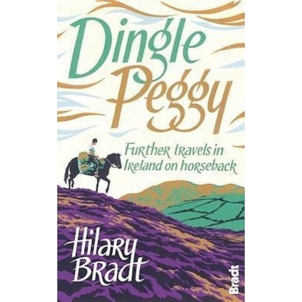 Dingle Peggy, Hilary Bradt