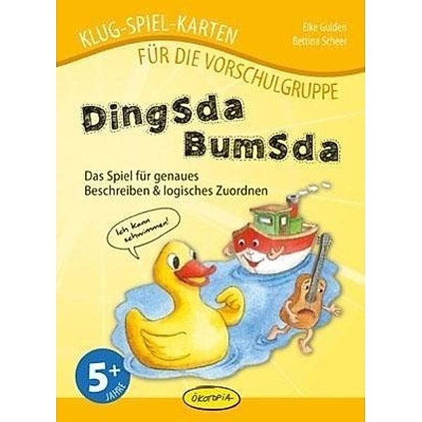 Dingsda Bumsda (Kinderspiel), Elke Gulden, Bettina Scheer