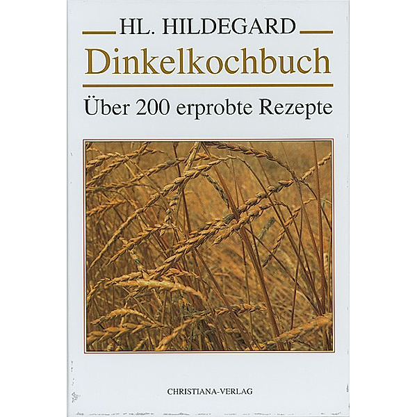 Dinkelkochbuch, Rosmarie Müller