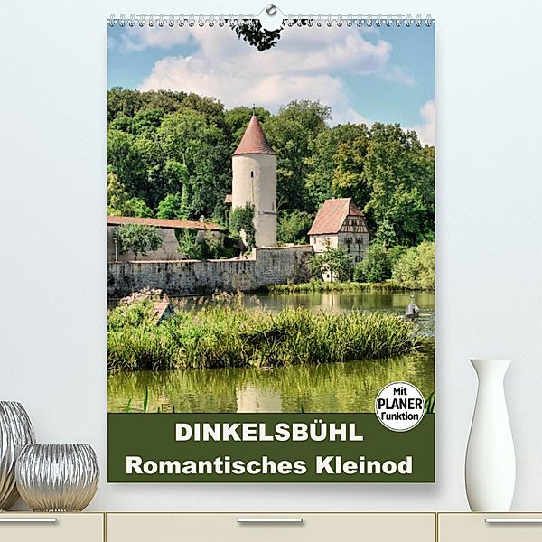 Dinkelsbühl - Romantisches Kleinod (Premium, hochwertiger DIN A2 Wandkalender 2023, Kunstdruck in Hochglanz), Thomas Bartruff