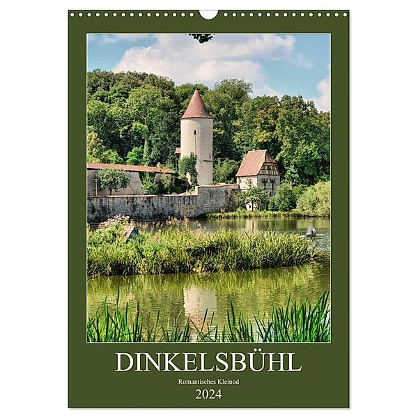 Dinkelsbühl - Romantisches Kleinod (Wandkalender 2024 DIN A3 hoch), CALVENDO Monatskalender, Thomas Bartruff