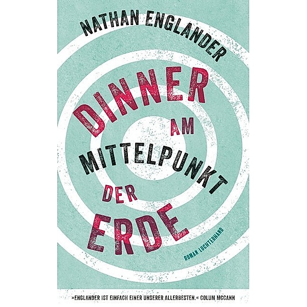 Dinner am Mittelpunkt der Erde, Nathan Englander