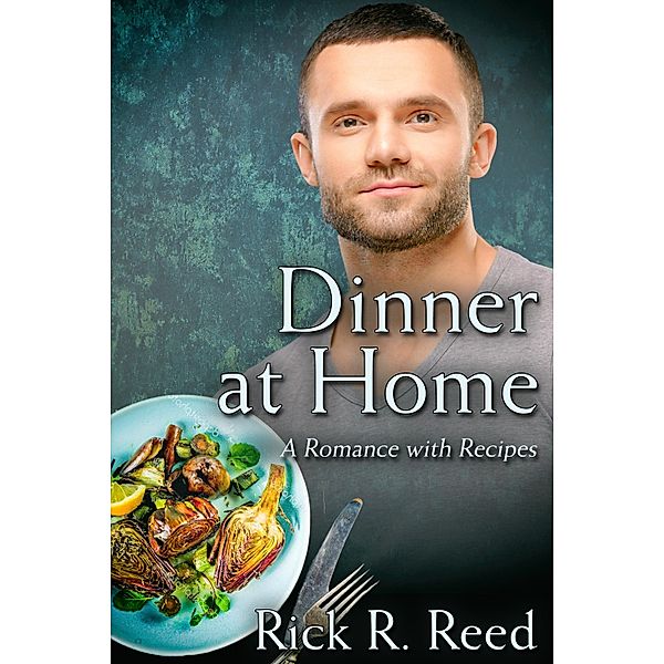 Dinner at Home / JMS Books LLC, Rick R. Reed