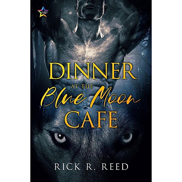 Dinner at the Blue Moon Café, Rick R. Reed