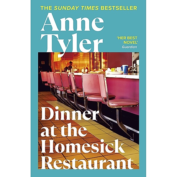 Dinner at the Homesick Restaurant, Anne Tyler