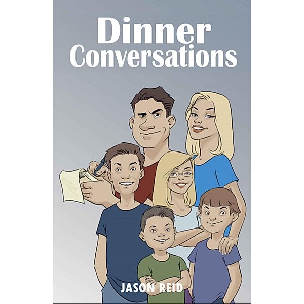 Dinner Conversations, Jason Reid