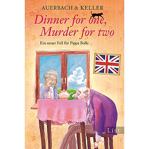 Dinner for one, Murder for two / Pippa Bolle Bd.2, Auerbach & Keller
