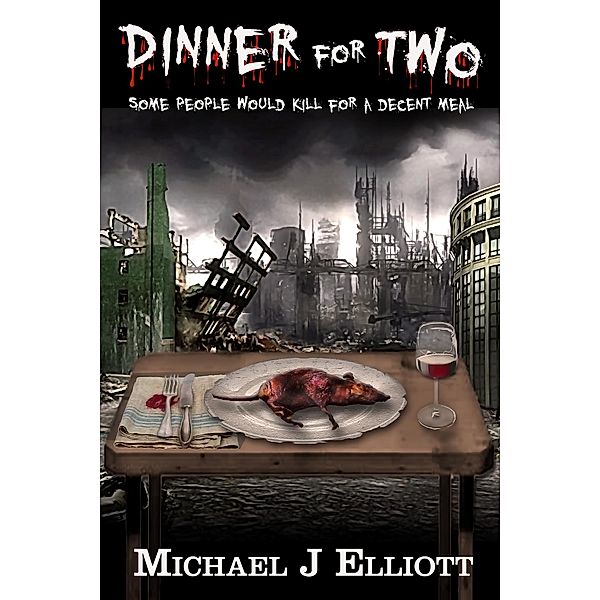 Dinner For Two., Michael J. Elliott