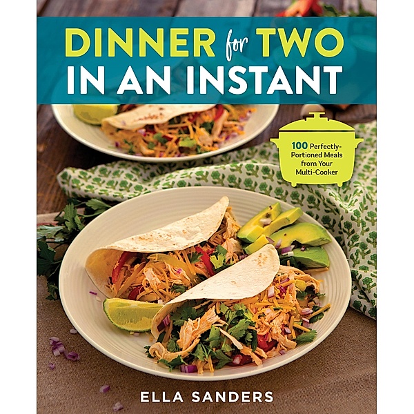 Dinner for Two in an Instant, Ella Sanders