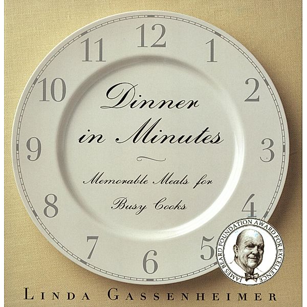 Dinner in Minutes, Linda Gassenheimer