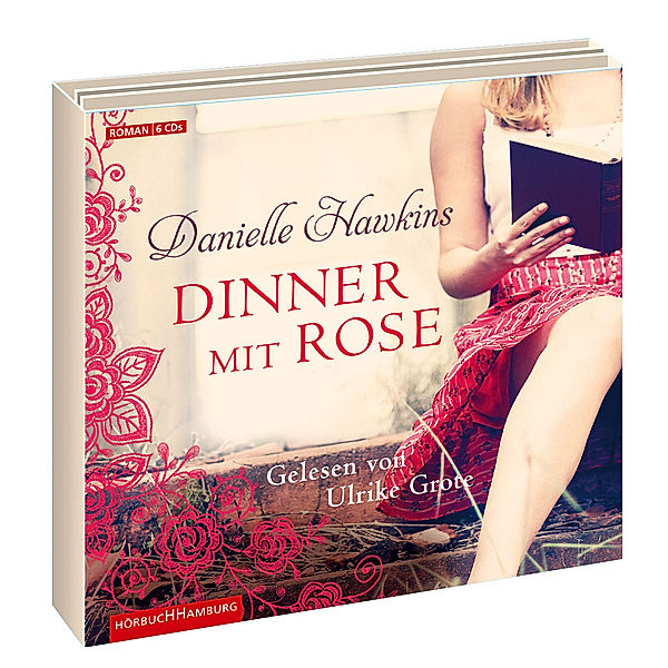 Dinner mit Rose, 6 Audio-CDs, Danielle Hawkins
