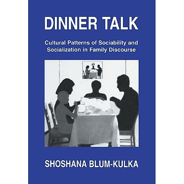Dinner Talk, Shoshana Blum-Kulka