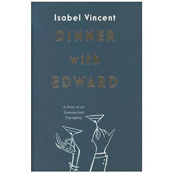 Dinner With Edward, Isabel Vincent