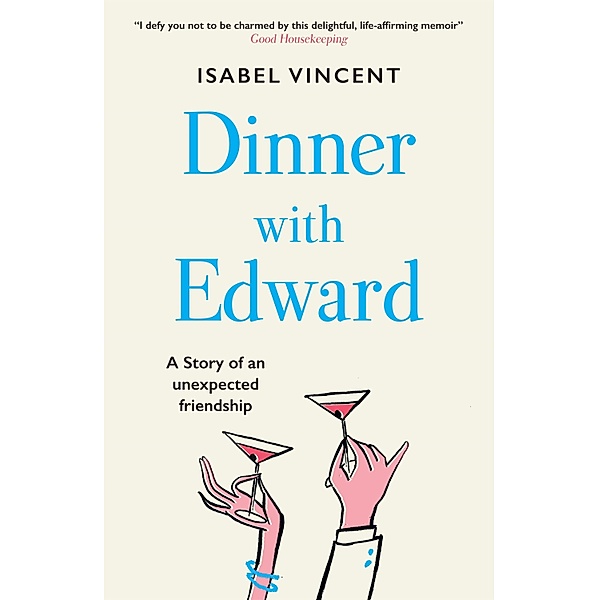 Dinner with Edward, Isabel Vincent