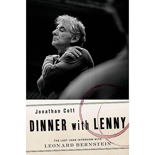Dinner with Lenny, Jonathan Cott