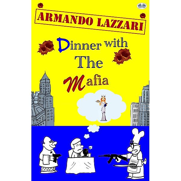 Dinner With The Mafia, Armando Lazzari