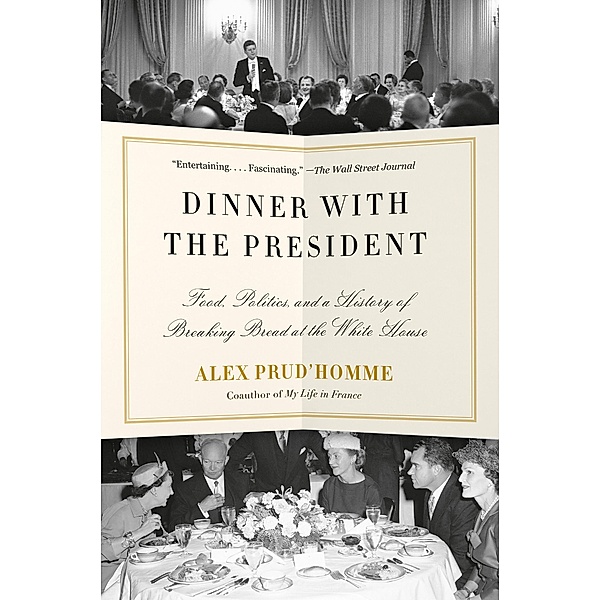 Dinner with the President, Alex Prud'homme