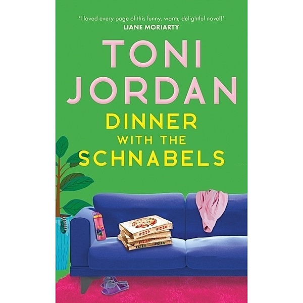 Dinner with the Schnabels, Toni Jordan