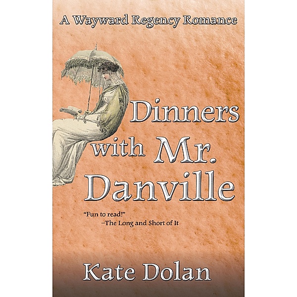 Dinners With Mr. Danville, Kate Dolan