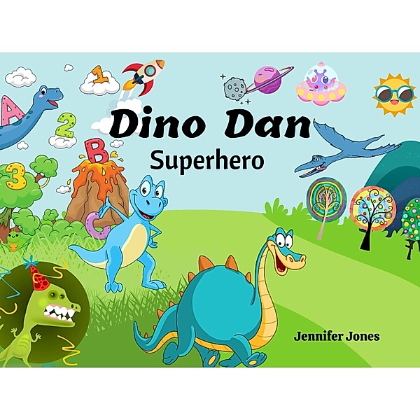 Dino Dan Superhero, Jennifer Jones