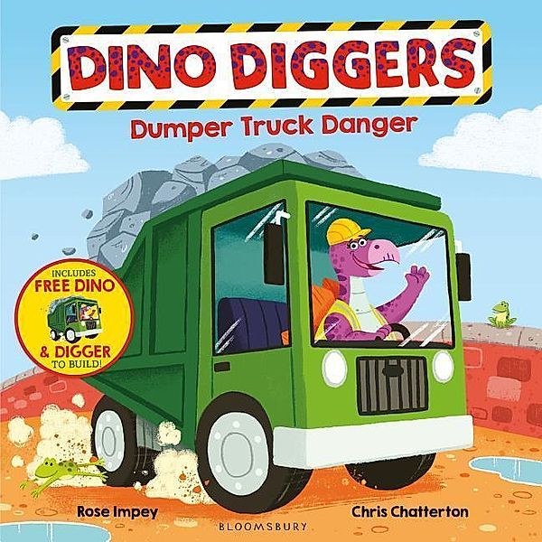 Dino Diggers - Dumper Truck Danger, Rose Impey