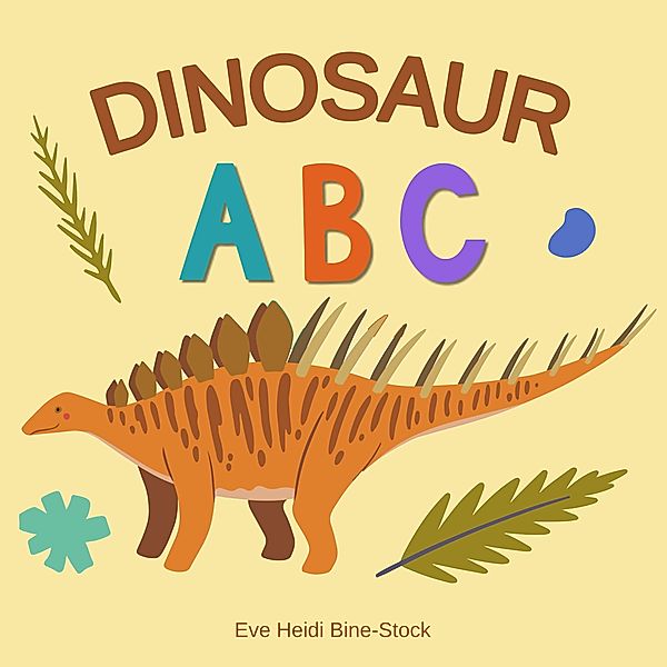 Dinosaur ABC, Eve Heidi Bine-Stock