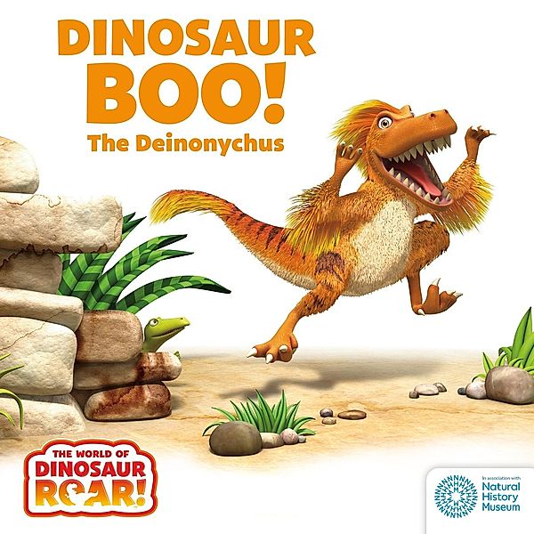 Dinosaur Boo! The Deinonychus / The World of Dinosaur Roar! Bd.2, Peter Curtis, Jeanne Willis