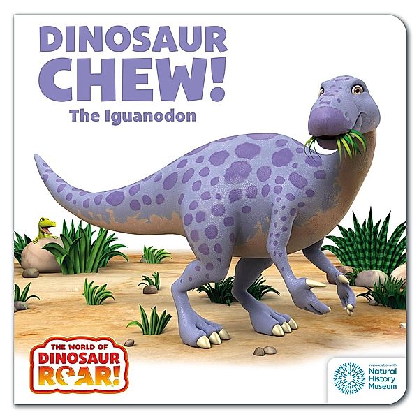 Dinosaur Chew! The Iguanodon / The World of Dinosaur Roar! Bd.12, Peter Curtis