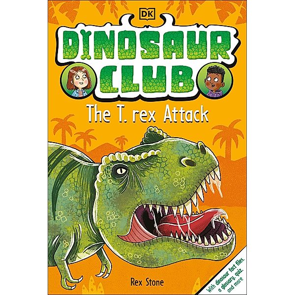 Dinosaur Club: The T-Rex Attack / Dinosaur Club, Rex Stone