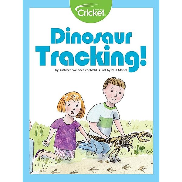 Dinosaur Tracking!, Kathleen Weidner Zoehfeld