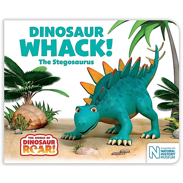 Dinosaur Whack! The Stegosaurus, Peter Curtis, Jeanne Willis