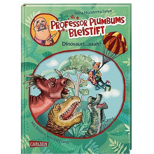 Dinosauri...aaah! / Professor Plumbums Bleistift Bd.4, Nina Hundertschnee