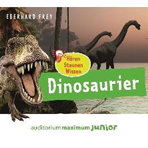 Dinosaurier, 1 Audio-CD, Eberhard Frey