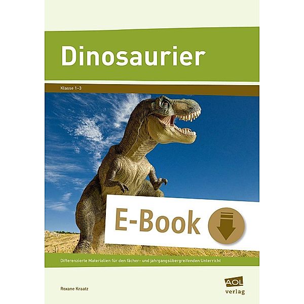 Dinosaurier, Roxane Kraatz