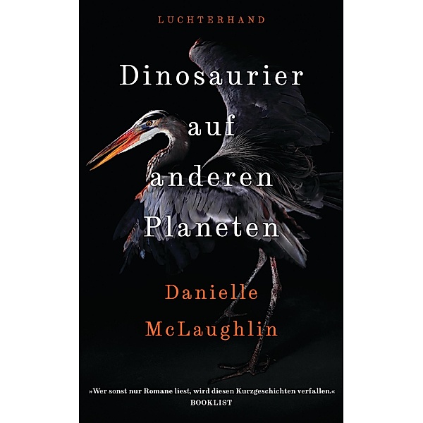 Dinosaurier auf anderen Planeten, Danielle McLaughlin