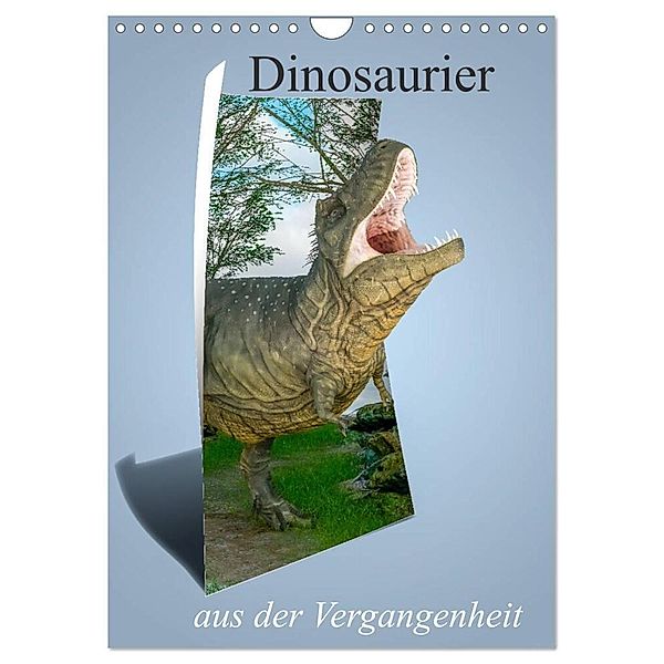 Dinosaurier aus der Vergangenheit (Wandkalender 2024 DIN A4 hoch), CALVENDO Monatskalender, Alain Gaymard
