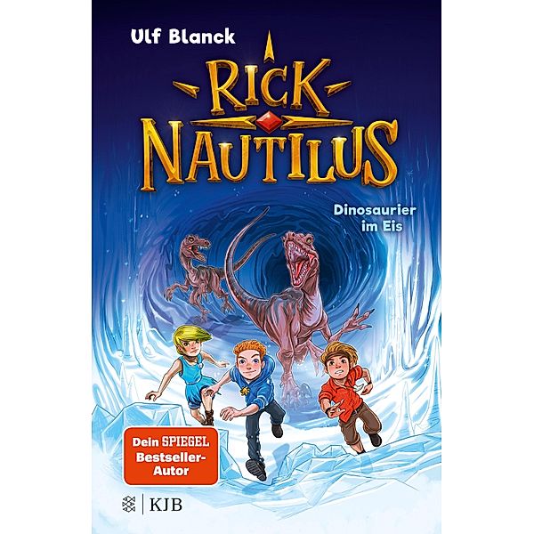 Dinosaurier im Eis / Rick Nautilus Bd.6, Ulf Blanck