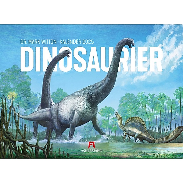 Dinosaurier Kalender 2025, Dr. Mark Witton, Ackermann Kunstverlag