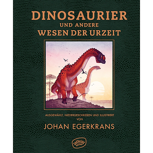 Dinosaurier und andere Wesen der Urzeit, Johan Egerkrans