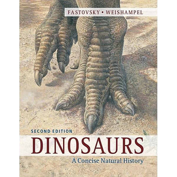 Dinosaurs, David E. Fastovsky