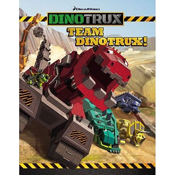 Dinotrux: Team Dinotrux!, Dreamworks