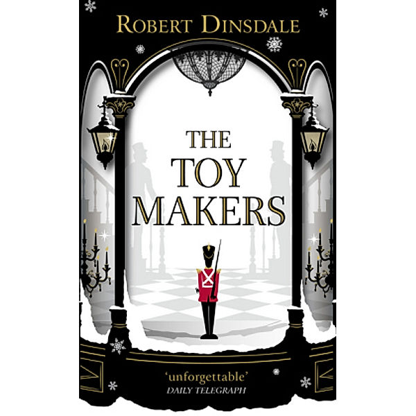 Dinsdale, R: Toymakers, Robert Dinsdale