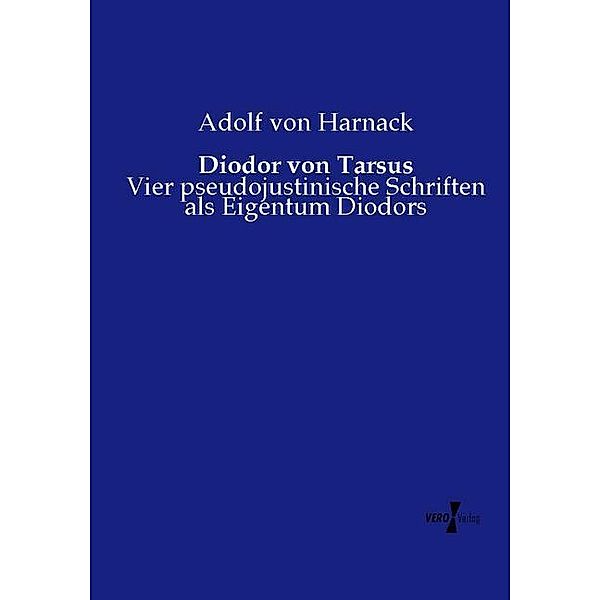 Diodor von Tarsus, Adolf von Harnack