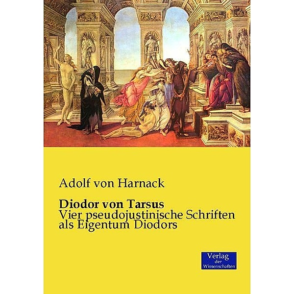 Diodor von Tarsus, Adolf von Harnack
