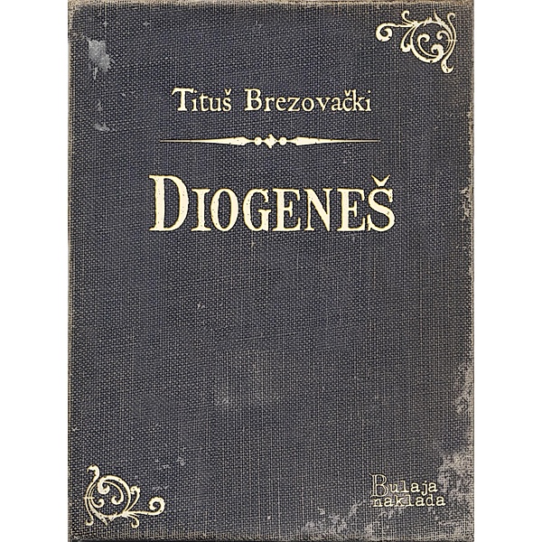 DiogeneS / eLektire, TituS Brezovacki
