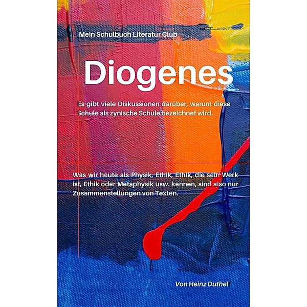 Diogenes von Sinope, Heinz Duthel